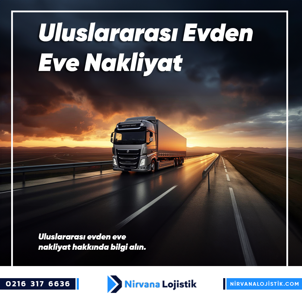 Uluslararası Evden Eve Nakliyat